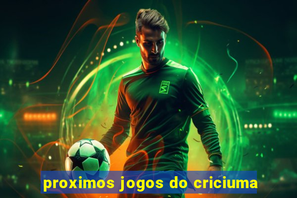 proximos jogos do criciuma